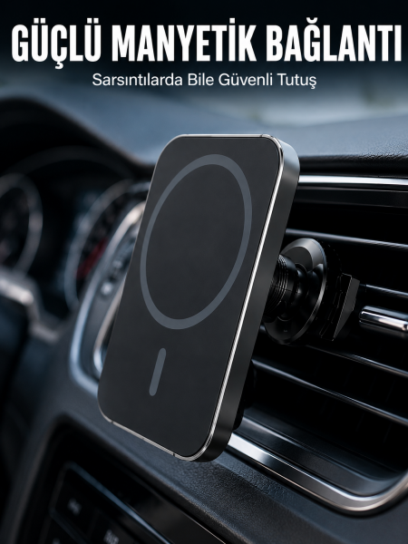 15W MagSafe Uyumlu Manyetik Araç Şarj Standı | Güçlü Mıknatıslı Telefon Tutucu - Lisinya