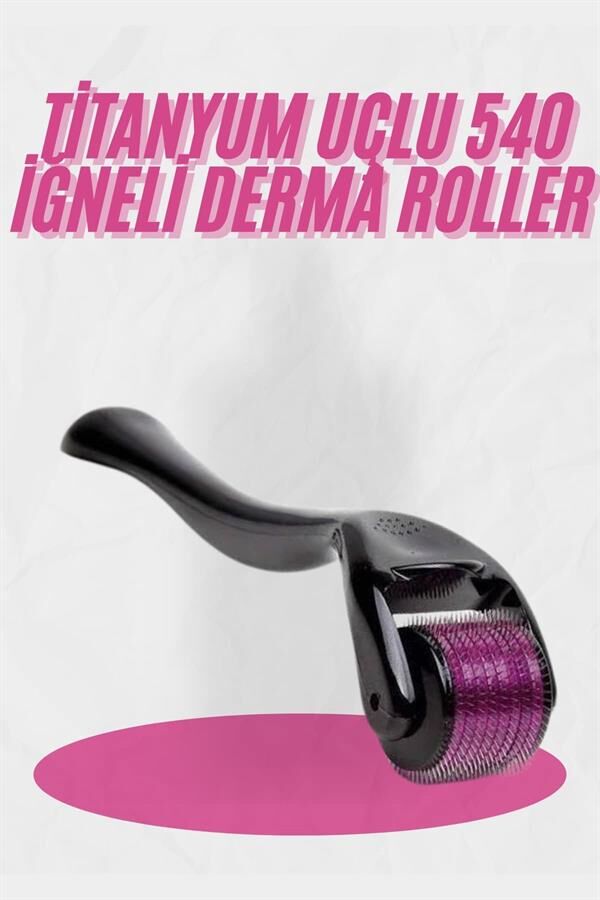 Dermaroller Titanyum 540 Iğneli 1 Mm Saç Kaş Sakal Serum Kullanıma Uygun - Lisinya