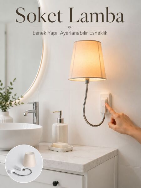 Soket Tipi Ayarlanabilir Başlıklı Dekoratif Gece Lambası - Lisinya