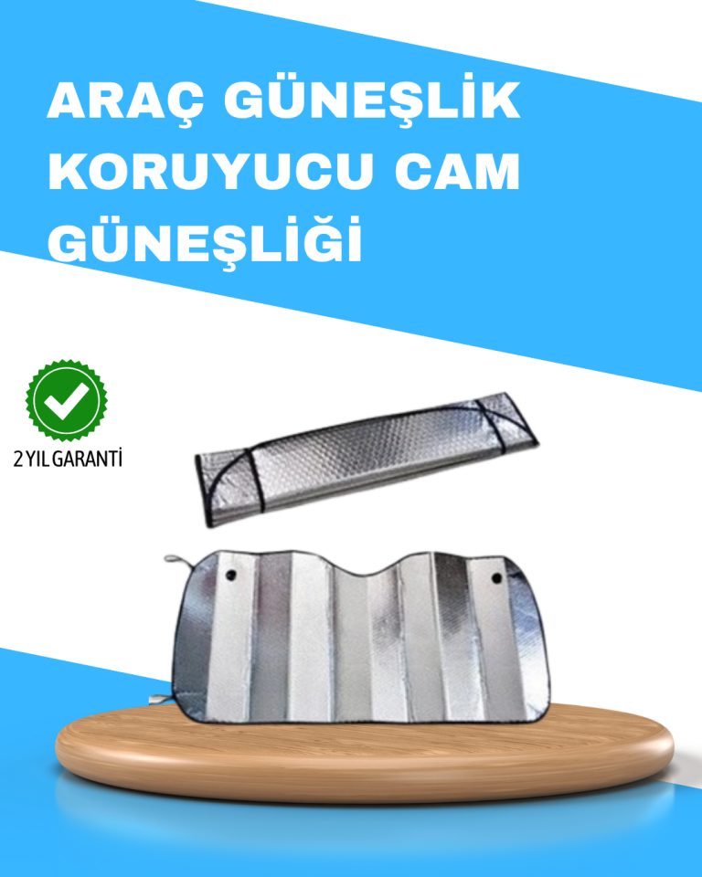Katlanabilir Alüminyum Araç Güneşliği – UV Koruma ve Klima Tasarrufu Bir Arada - Lisinya