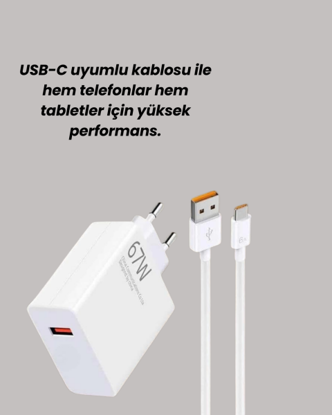 67W Güçlü Şarj Adaptörü ve Turbo Kablo Uzun Ömürlü Dayanıklı Tasarım