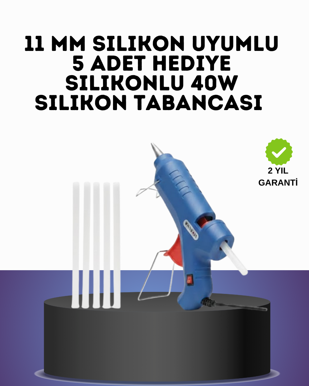 40W Sıcak Silikon Tabancası 5 Silikon Hediyeli Dayanıklı Tasarım - Lisinya