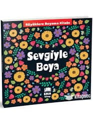 Büyükler İçin Boyama Kitap Sevgiyle Boya