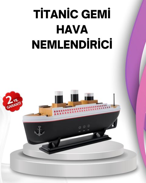 Ultra Sessiz Titanik Gemi LED Işıklı Aroma Difüzörü Oda Nemlendirici - Lisinya